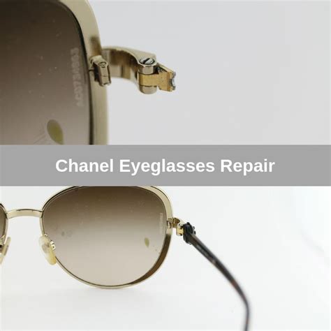 Chanel Sunglasses Repair 